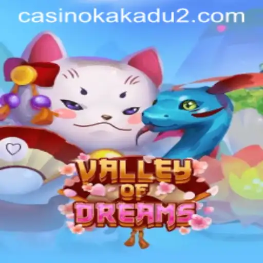 Discover the Enchanting World of 'ValleyofDreams' with vip777.bet